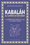 KABALÁH - EL CAMINO DEL RETORNO