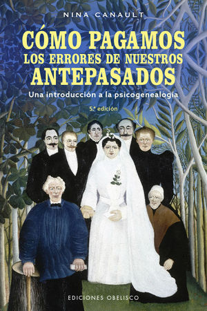 CÓMO PAGAMOS LOS ERRORES DE NUESTROS ANTEPASADOS (N.E)