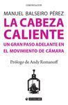 LA CABEZA CALIENTE