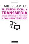 TELEVISION SOCIAL Y TRANSMEDIA