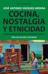 COCINA, NOSTALGIA Y ETNICIDAD EN RESTAURANTES MEXICANOS DE ESTADOS UNIDOS