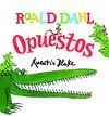 ROALD DAHL: OPUESTOS