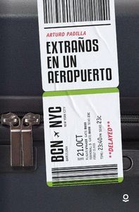 EXTRAÑOS EN UN AEROPUERTO