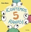 ¡CONTEMOS 5 RANAS!