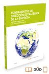 FUNDAMENTOS DE DIRECCIÓN ESTRATÉGICA DE LA EMPRESA (PAPEL+E-BOOK)