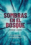 SOMBRAS EN EL BOSQUE