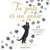 TU GATO ES UN GENIO 60 GRANDES LECCIONES