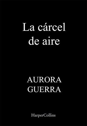 LA CÁRCEL DE AIRE