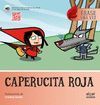 CAPERUCITA ROJA