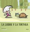 LA LIEBRE Y LA TORTUGA