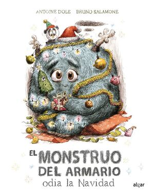 EL MONSTRUO DEL ARMARIO ODIA LA NAVIDAD