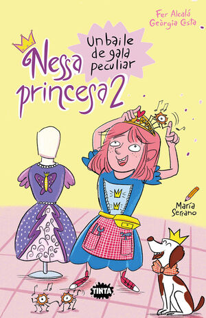 NESSA PRINCESA 2: UN BAILE DE GALA PECULIAR