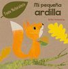 MI PEQUEÑA ARDILLA