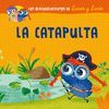 LOS DESCUBRIMIENTOS DE LUCAS Y LUCÍA - LA CATAPULTA