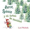 ARCE, SAUCE Y EL ÁRBOL DE NAVIDAD