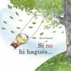 SI NO HI HAGUÉS... (CAT)