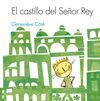 EL CASTILLO DE SR. REY