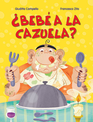 ¿BEBÉ A LA CAZUELA