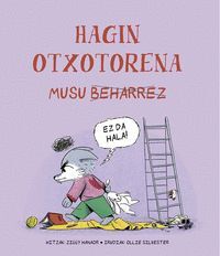 HAGIN OTXOTORENA MUSU BEHARREZ