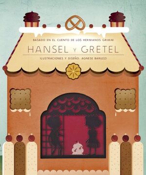HANSEL Y GRETEL