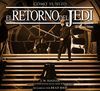 STAR WARS CÓMO SE HIZO EPISODIO VI EL RETORNO DEL JEDI