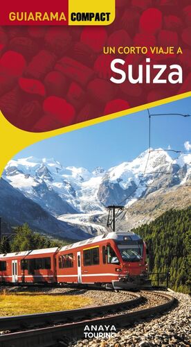 UN CORTO VIAJE A SUIZA