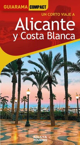 ALICANTE Y COSTA BLANCA