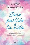SACA PARTIDO A TU VIDA