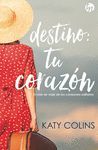 DESTINO: TU CORAZÓN