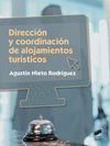 DIRECCIÓN Y COORDINACIÓN DE ALOJAMIENTOS TURÍSTICOS