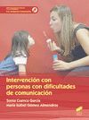 INTERVENCIÓN CON PERSONAS CON DIFICULTAD DE COMUNICACIÓN