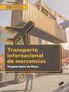 TRANSPORTE INTERNACIONAL DE MERCANCIAS