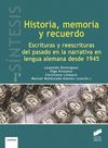 HISTORIA, MEMORIA Y RECUERDO