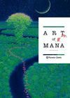 ART OF MANA / 25 ANIVERSARIO