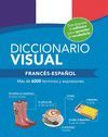 DICCIONARIO VISUAL - FRANCES /  ESPAÑOL