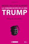 LA COMUNICACIÓN EN LA ERA TRUMP