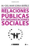LA GESTIÓN ESTRATÉGICA DE LAS RELACIONES PÚBLICAS EN ORGANIZACIONES SOCIALES