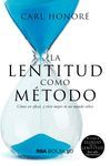 LA LENTITUD COMO MTODO