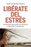 LIBÉRATE DEL ESTRÉS