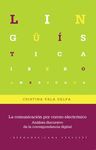 LA COMUNICACION POR CORREO ELECTRONICO ANALISIS DISCURSIVO