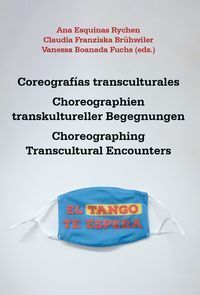 COREOGRAFIAS TRANSCULTURALES