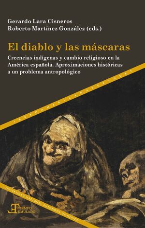 EL DIABLO Y LAS MASCARAS