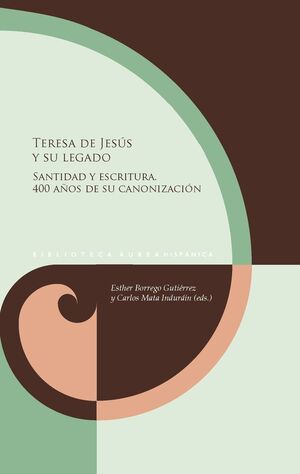 TETERESA DE JESÚS Y SU LEGADO