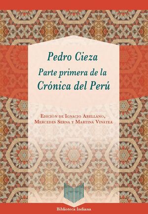 PARTE PRIMERA DE LA CRÓNICA DEL PERÚ