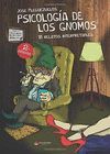 PSICOLOGIA DE LOS GNOMOS