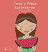 COME Y CRECE