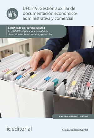 GESTIÓN AUXILIAR DE DOCUMENTACIÓN ECONÓMICO-ADMINISTRATIVA Y COMERCIAL