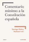 COMENTARIO MÍNIMO A LA CONSTITUCIÓN ESPAÑOLA