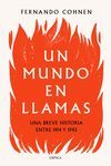 UN MUNDO EN LLAMAS