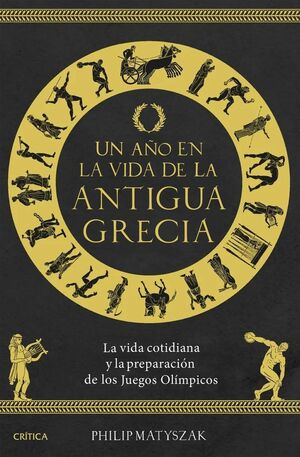 UN AÑO EN LA VIDA DE LA ANTIGUA GRECIA